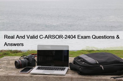 Real And Valid C-ARSOR-2404 Exam Questions & Answers